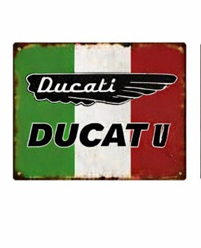 Ducati Metal Sign